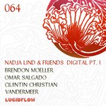 cover: Brendon Moeller|Lind, Nadja|Omar Salgado|Quintin Christian|Vandermeer - Nadja Lind & Friends Digital Part 1