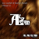 cover: Loofah, Lex|Stanny Abram - I Read U