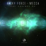 cover: Ricky Force|Mecca - The Essence