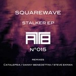 cover: Squarewave - Stalker EP