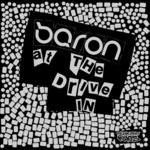 cover: Baron - At The Drive In / Decade