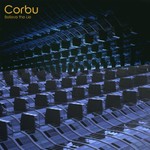 cover: Corbu - Believe The Lie