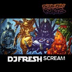 cover: Dj Fresh - Scream