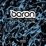 cover: Baron - Drive In Drive By