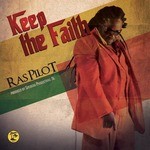 cover: Ras Pilot - Keep The Faith