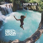 cover: Nikko Sunset|Various - Deep' N Blue