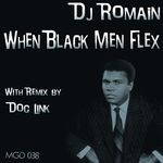 cover: Dj Romain - When Black Men Flex