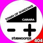 cover: Carara - Town Of Shadows