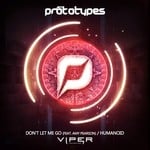 cover: The Prototypes - Don't Let Me Go