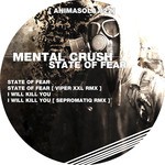 cover: Mental Crush - State Of Fear