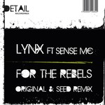 cover: Lynx|Sense Mc - For The Rebels