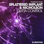 cover: Nicholson|Splattered Implant - Outta Control