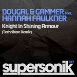 cover: Dougal|Gammer|Hannah Faulkner - Knight In Shining Armour