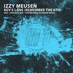 cover: Meusen Izzy - Kev's Lane: Remember The 6th