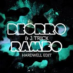 cover: J Trick|Deorro - Rambo (Hardwell Edit)