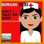 cover: Romano Neri - Didn't I Treat You Right