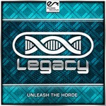 cover: Legacy - Unleash The Horde