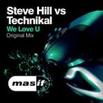 cover: Hill, Steve|Technikal - We Love U