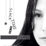 cover: Judith Juillerat - Slack Time Rmx