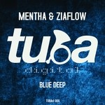 cover: Mentha & Ziaflow - Blue Deep