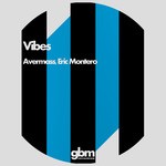 cover: Avermass|Eric Montero - Vibes