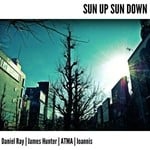 cover: Atma (au)|Ioannis|James Hunter|Ray, Daniel - Sun Up Sun Down