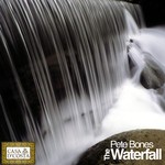 cover: Pete Bones - The Waterfall