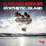 cover: Slapdash Guzzler - Synthetic Island