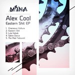 cover: Alex Cool - Eastern Shit