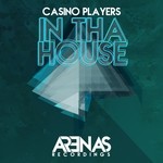 cover: Casino Players - In Tha House