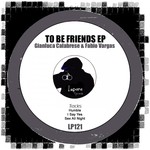 cover: Fabio Vargas|Calabrese, Gianluca - To Be Friends