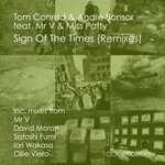 cover: Andre Bonsor|Conrad, Tom|Mr V & Miss Patty - Sign Of The Times (remixes)