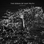 cover: Tunnel - The Ocean Of Our Truth