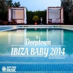 cover: Redmond, Niall|Various - It's Deeptown IBIZA Baby 2014