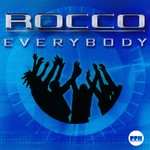 cover: Rocco - Everybody (remixes)