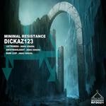 cover: Dickaz123 - Minimal Resistance