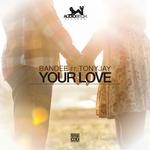 cover: Bandee|Tonyjay - Your Love