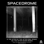 cover: Spacedrome - The After