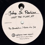 cover: John S Parker - What The Funk EP