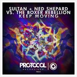 cover: Ned Shepard|Sultan|The Boxer Rebellion - Keep Moving