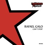 cover: Rafael Galo - Can't Stop