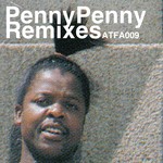 cover: Dj Moruti|Ntsako|Penny Penny|Tshepang Rambo Ramoba - Penny Penny Remixes