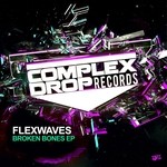 cover: Flexwaves - Broken Bones EP