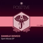 cover: Daniele Dovico - Spirit Moves EP