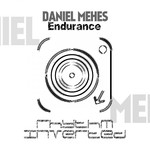 cover: Daniel Mehes - Endurance EP