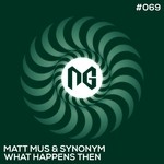 cover: Mus, Matt|Synonym - What Happens Then