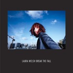 cover: Laura Welsh - Break The Fall (Remixes)