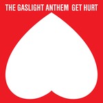 cover: The Gaslight Anthem - Get Hurt (Deluxe)