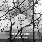 cover: Digital Project - Out Of Mind