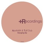 cover: Apollo 84|Tuff Dub - Hanging